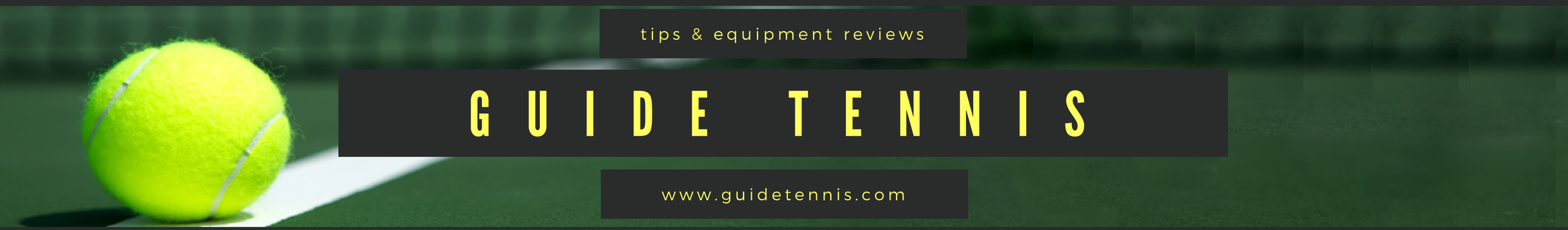 Guide Tennis – Reviews & Buying Guides